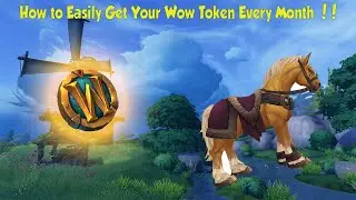 How to Easily Get Your Wow Token Every Month !!!! (WOW BFA 8.3 GOLD FARM)