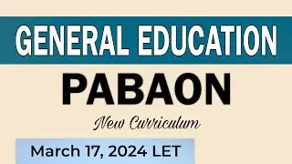 Gen Ed | PABAON | MARCH 2024 LET