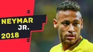 NEYMAR 2018  You Don't Know Me  Part 1