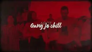 Arot - Gang Je Chill