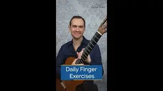 Daily Finger Exercises for Guitar Power and Dexterity 