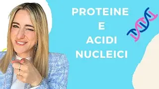 Proteine e acidi nucleici