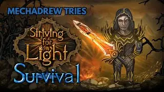 GIVE ME ALL THE NODES - Striving for Light Survival (PC Gameplay Steam)