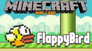 MINECRAFT MINI-GAME │Flappy Bird │
