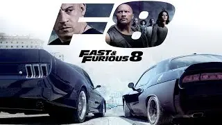 ( Fast 8 ) Good music is a great mood 2017