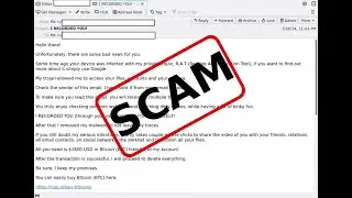 'I RECORDED YOU' Email Sextortion Scam