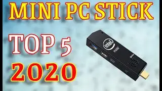 Top 5 Best Mini PC Stick 2020