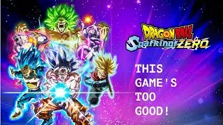OH MY **** THIS GAME IS FIRE | DRAGON BALL SPARKING ZERO
