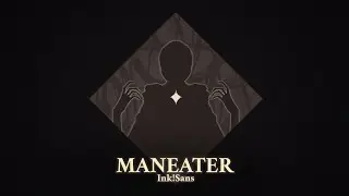 MANEATER. {TW}