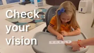 How to check your child’s vision starting at one years old