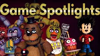 Game Spotlight: Five Nights at Freddys!
