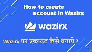 How to create wazirx account in hindi | wazirx me account kaise banaye | Signup+KYC full process