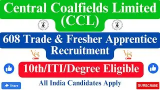 CCL TRADE & FRESHER APPRENTICE RECRUITMENT 2023 || APPLY ONLINE FOR 608 POSTS ||