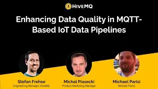 Enhancing Data Quality in MQTT-Based IoT Data Pipelines