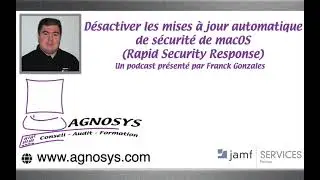 4224 - Désactiver les mises à jour automatique de sécurités de macOS (Rapid Security Response)