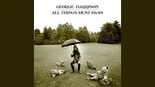 All Things Must Pass - George Harrison (Piano Mix)