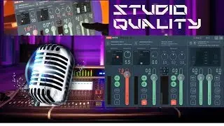 How To Get Studio Like Quality Sound from Any Microphone