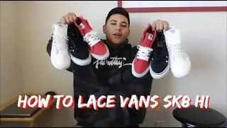 HOW TO LACE VANS SK8 HI!!!