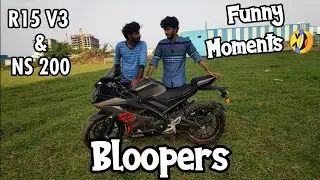 Eashwar And Antony Bloopers | Part - 2 | Funny Moments 🤣 | Pulsar NS 200 & Yamaha R15 V3 | Tamil