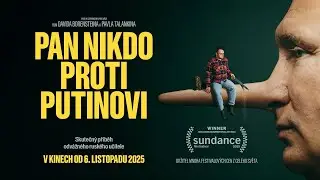 Pan Nikdo proti Putinovi (2025) - HD TRAILER