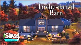 INDUSTRIAL BARN | NOCC | speed build (with ambience sound) | TS4 COTTAGE LIVING | BY RUSTICSIMS
