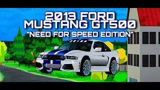 FR Legends Detailed Need For Speed Edition 2013 Ford Mustang GT500 Livery