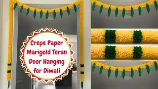 Crepe Paper Marigold Flowers Door Hanging/Toran Making at Home | Diwali Decoration Ideas