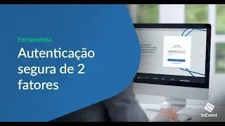 Autenticação segura de dois fatores