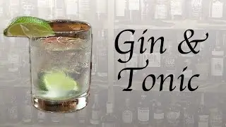 How to make the Classic Gin & Tonic