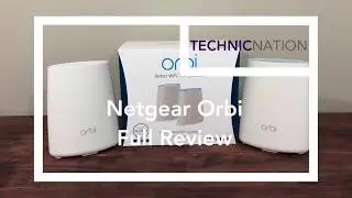Netgear Orbi - Full Review