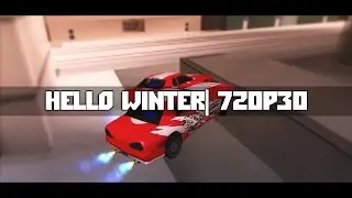 [GTA:SA]~Hello Winter | 720р30