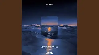Hard Part's Over (Stripped)