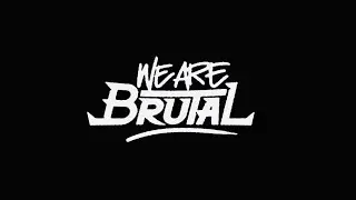 WE ARE BRUTAL - TEASER