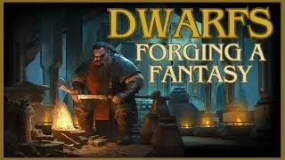 Forging a Fantasy - A (Short) Examination of the Origin of Dwarfs in Popular Fiction