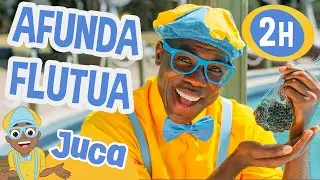 Juca Brinca de Afunda ou Flutua! | 2 HORAS DO JUCA! | Vídeos Educativos para Crianças