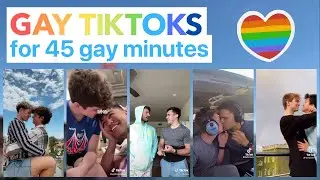 🌈 gay tiktoks for 45 gay minutes 💁‍♂️