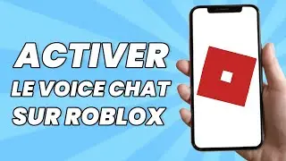Comment Activer Le Voice Chat Sur Roblox Mobile 2024