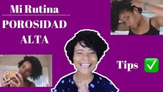 Rutina rizada para Porosidad Alta | Tips, consejos