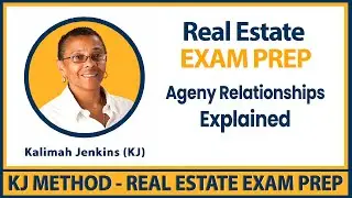 Real Estate Exam Prep: Agency Relationships Explained