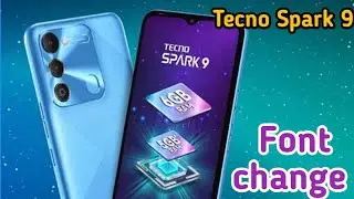 How To Change Font In Tecno Spark 9,Tecno Spark 9  Mein Font Customise Kaise Karen,