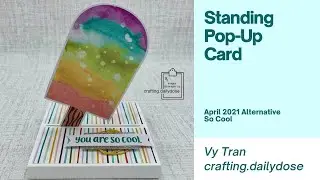 Paper Pumpkin Apr 2021 Alternative | Standing Pop-Up Card | So Cool