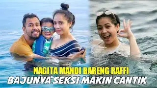 nagita slavina  dan raffi ahmad Mandi bareng saat di bali !! bajunya tambah seksi