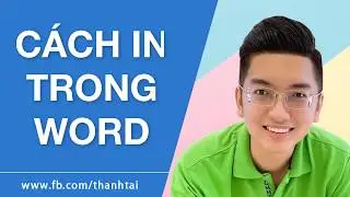 Cách in 1 mặt, 2 mặt trong Word - Hướng dẫn in từ Word 2019 2016 2013 2010 2007 2003