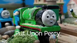 Put Upon Percy Remake
