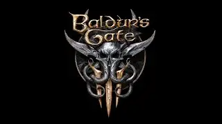 Baldur's Gate 3 | Прохождение Часть 2