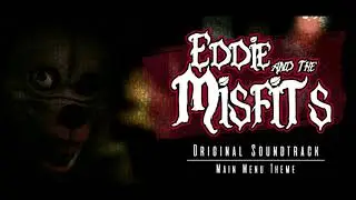 Masks and Smiles • Eddie and the Misfits Soundtrack