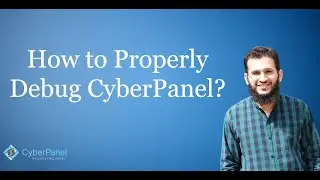How to Properly Debug CyberPanel | WordPress Installation Error CyberPanel