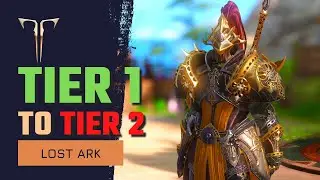 How To Upgrade Tier 1 to Tier 2 | 302 to 802 Item Level | Gearing Guide, Tips and Tricks | Lost Ark