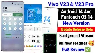 Vivo V23 & V23 Pro Android 14 Update Release | Vivo V23 & V23 Pro Funtouch OS 14 Update Features