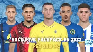 NEW UPDATE FACEPACK 2023 FOR PES 2018 V5 CONVERT FROM PES 2021 - BY PES UPDATE